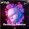 Dj Galfly - Dance on Cocaine, Vol. 2 - Single